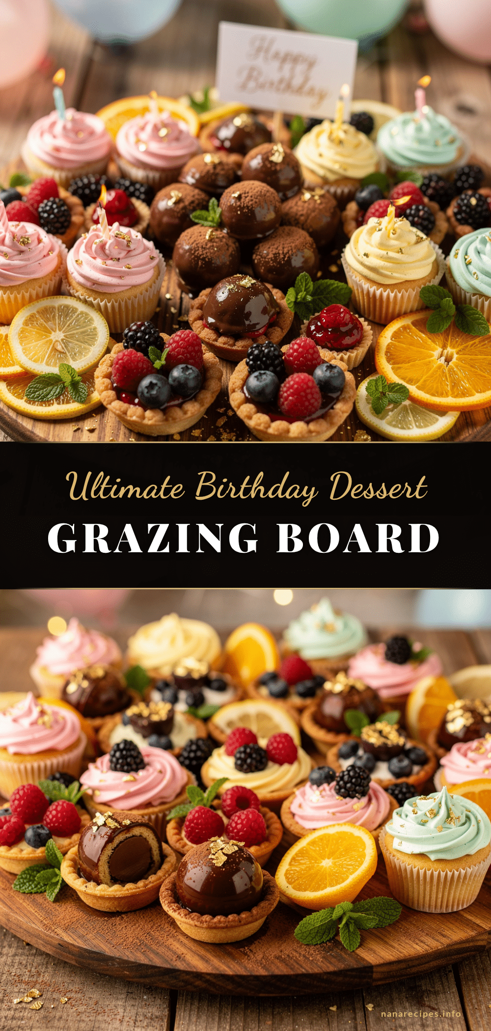 birthday dessert grazing board recipe